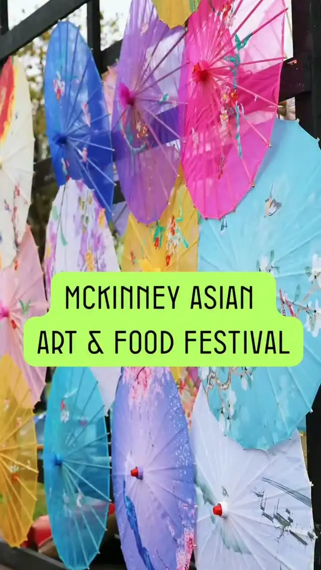 McKinney Asian Art and Food Festival presented by Texas Women Society Friday, October 9th - 5 p.m. to 9 p.m. Saturday, October 10th - 11 a.m. to 8 p.m. Celebrate Asian culture through food, art, and p