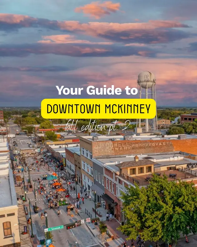 We're back with Part 2 of Your Guide to Downtown McKinney, fall edition. And don't just "SAVE THIS POST", but text your bestie/partner/co-worker to make a date to explore these spots. Enjoy!